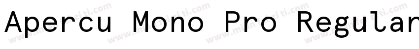 Apercu Mono Pro Regular字体转换
